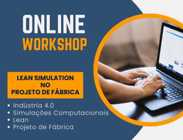 Workshop: Lean Simulation e o Projeto de F&aacute;brica